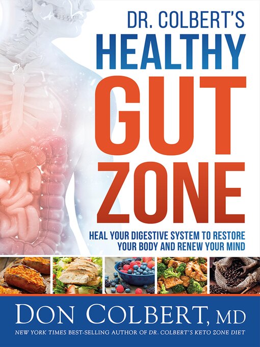 Title details for Dr. Colbert's Healthy Gut Zone by Don Colbert - Available